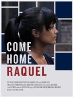 Come Home Raquel