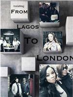 Lagos to London: Britain's New Super-Rich在线观看