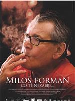 Milos Forman: What doesn't kill you...
