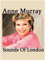 Anne Murray: The Sounds of London