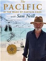 The Pacific: In the Wake of Captain Cook with Sam Neill