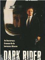 Dark Rider在线观看