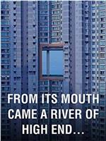 From Its Mouth Came a River of High End Residential Appliances在线观看