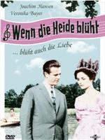 Wenn die Heide blüht在线观看