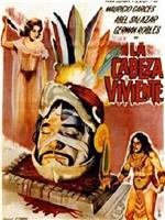 La Cabeza Viviente在线观看