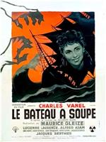 Le bateau à soupe在线观看