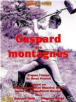 Gaspard des montagnes