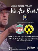 International Champions Cup 2018: Borussia Dortmund vs. Liverpool FC在线观看