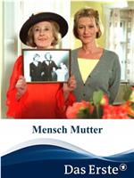 Mensch Mutter