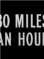 30 Miles an Hour