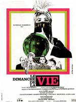 Le dimanche de la vie在线观看