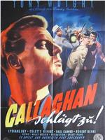 À toi de jouer... Callaghan!!!在线观看