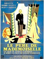 Le père de Mademoiselle在线观看