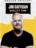 Jim Gaffigan: Quality Time在线观看