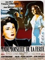 Mademoiselle de la Ferté在线观看