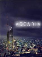 Arcadia在线观看