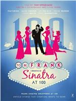 To Be Frank, Sinatra at 100