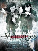 Memories在线观看