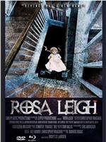 Rosa Leigh在线观看