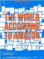 The World According to Amazon在线观看