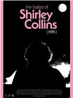 The Ballad of Shirley Collins