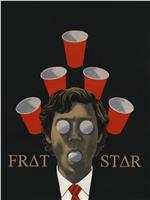 Frat Star在线观看