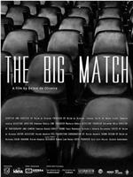 The Big Match在线观看