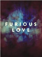 Furious Love