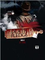 The Death Pledge在线观看