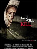 You Will Kill