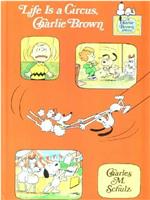 Life Is a Circus, Charlie Brown在线观看