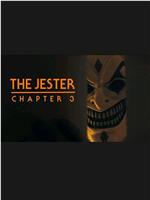The Jester: Chapter 3在线观看
