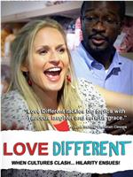 Love Different在线观看