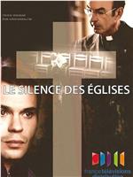 Le silence des églises在线观看