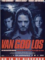 Van God Los在线观看