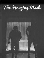 The Hanging Mask