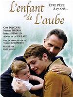 L'enfant de l'aube在线观看