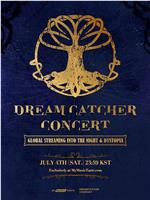 Dreamcatcher Concert 'GLOBAL STREAMING INTO THE NIGHT & DYSTOPIA'