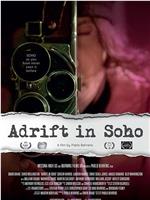 Adrift in Soho