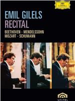 Emil Gilels: Recital在线观看