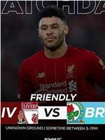 Friendly Match Liverpool vs Blackburn在线观看