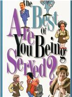 The Best of 'Are You Being Served?'在线观看