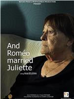 Et Roméo Épousa Juliette在线观看