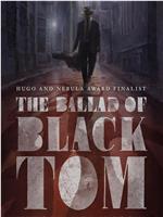 The Ballad of Black Tom在线观看