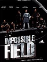 Impossible Field