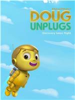 Doug Unplugs