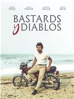 Bastards y Diablos在线观看