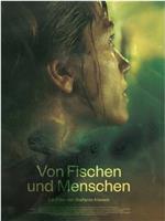 Von Fischen und Menschen在线观看