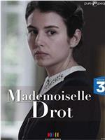 Mademoiselle Drot在线观看