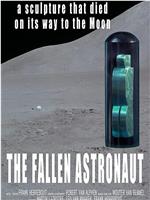 The Fallen Astronaut在线观看